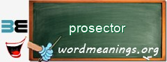 WordMeaning blackboard for prosector